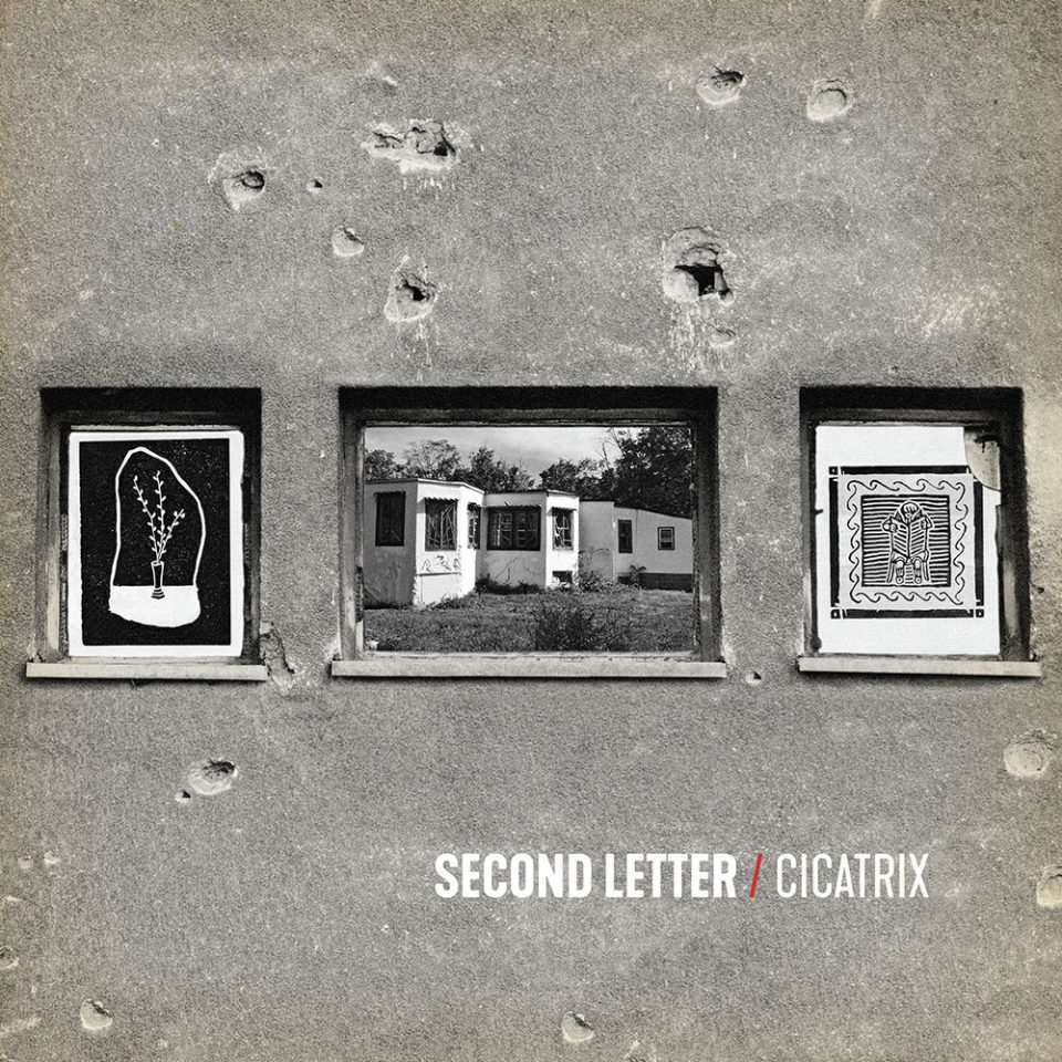 Second Letter - Cicatrix